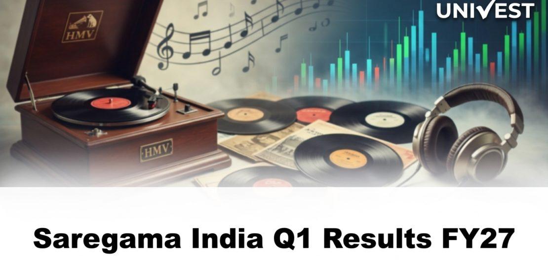 Saregama India Q1 Results FY27