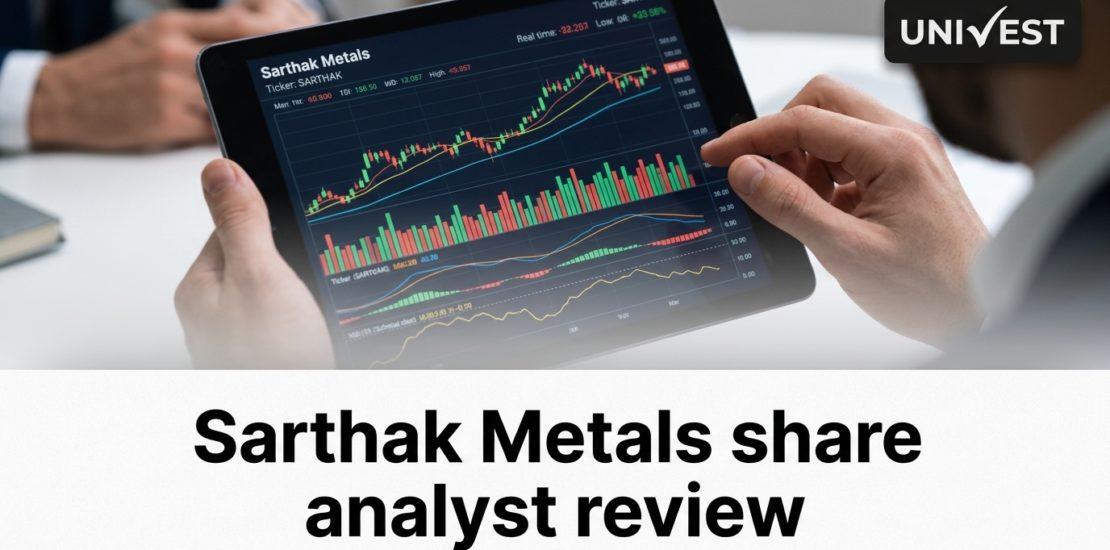 Sarthak Metals share analyst review