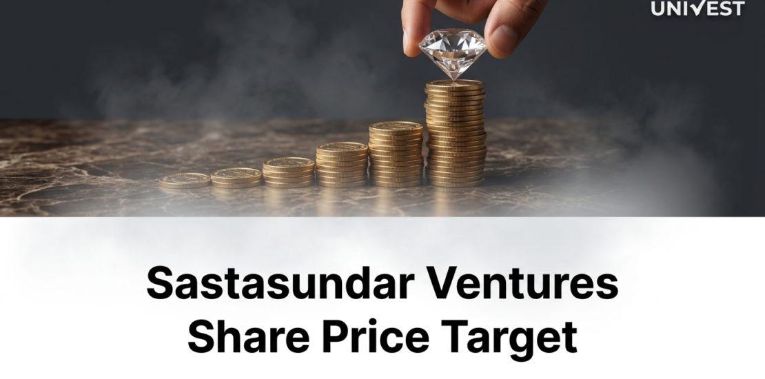 Sastasundar Ventures Share Price Target