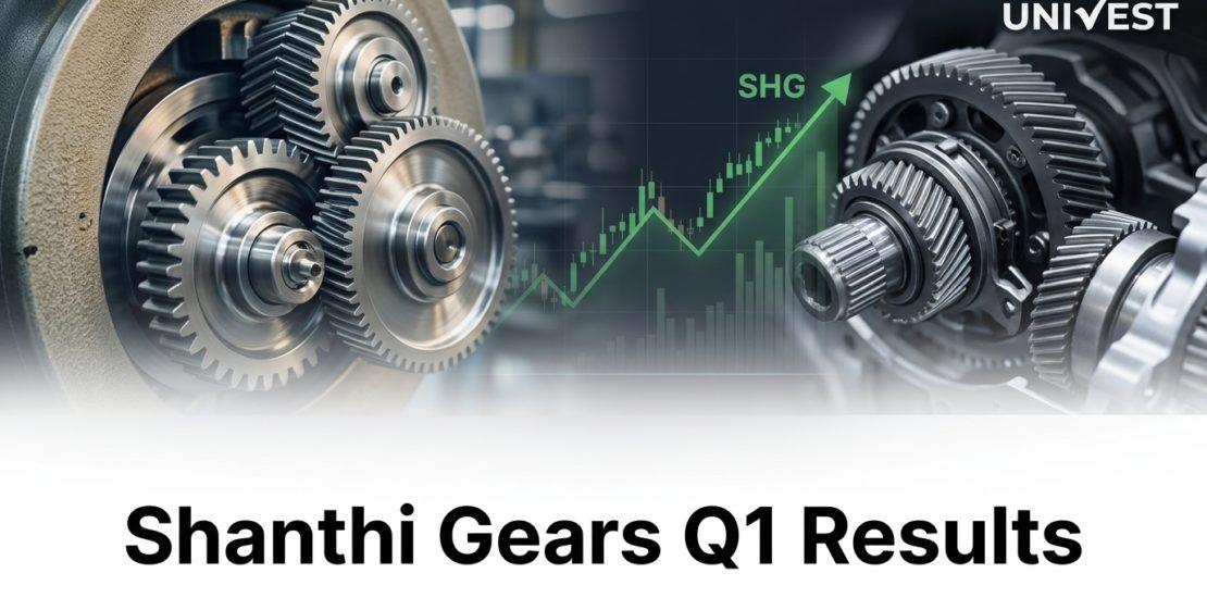 Shanthi Gears Q1 Results