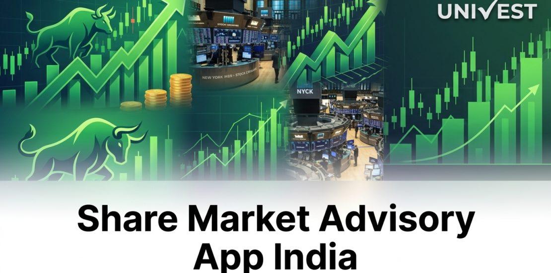 Share Market Advisory App India 2026