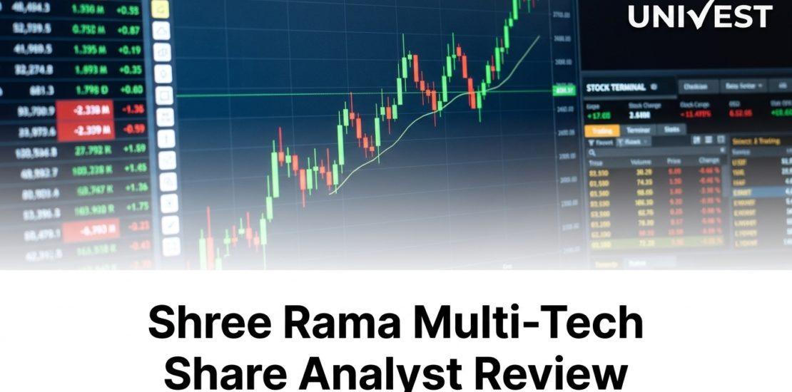 Shree Rama Multi-Tech Share Analyst Review