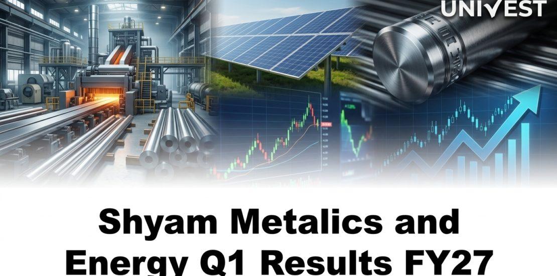 Shyam Metalics and Energy Q1 Results FY27