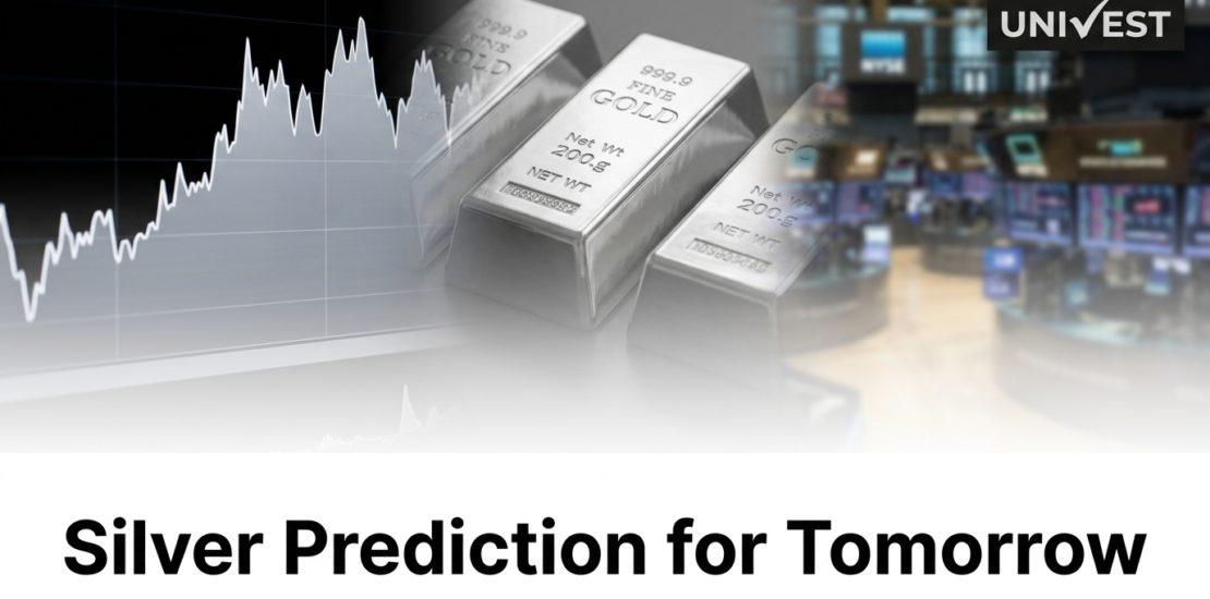 Silver Prediction for Tomorrow