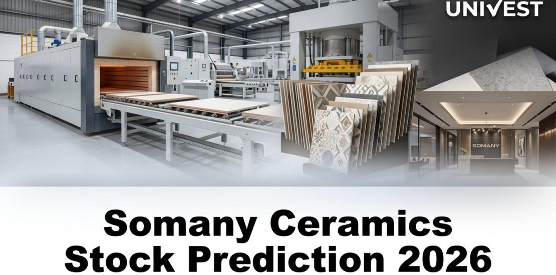 Somany Ceramics Stock Prediction 2026
