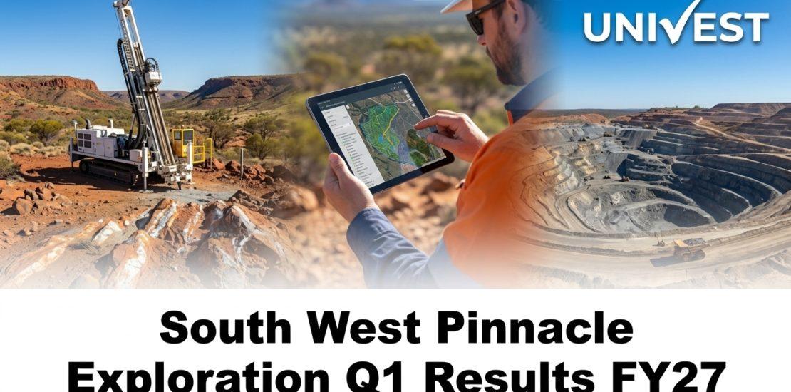 South West Pinnacle Exploration Q1 Results FY27