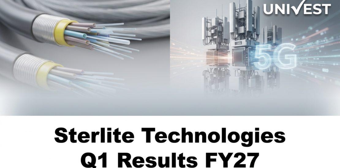 Sterlite Technologies Q1 Results FY27
