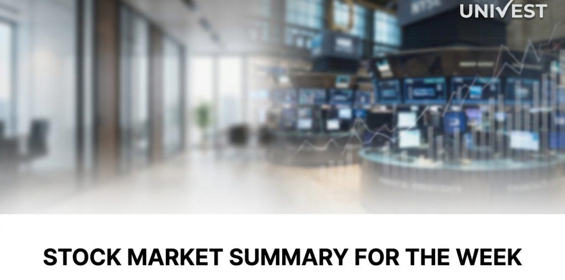 Stock Market Summary for the Week