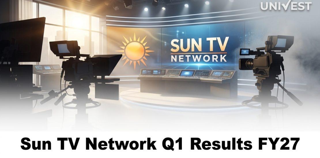 Sun TV Network Q1 Results FY27