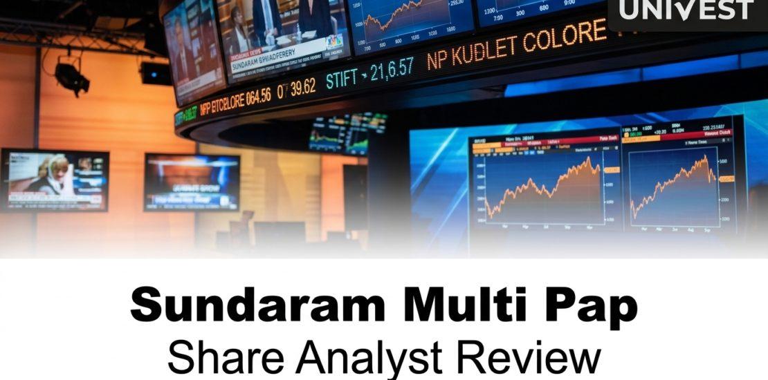 Sundaram Multi Pap Share Analyst Review