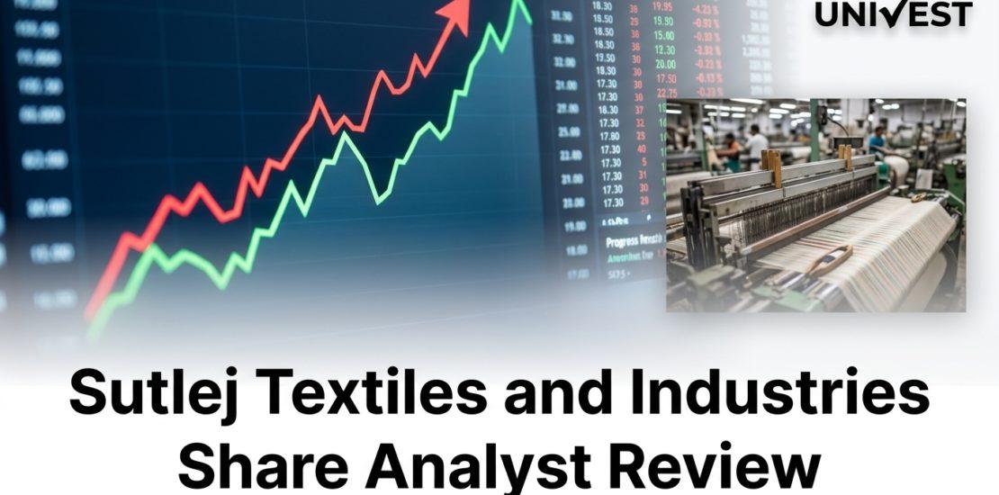 Sutlej Textiles and Industries Share Analyst Review