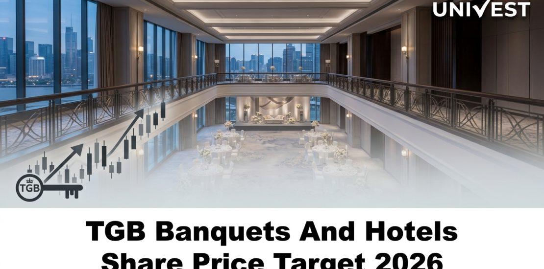 TGB Banquets And Hotels Share Price Target 2026