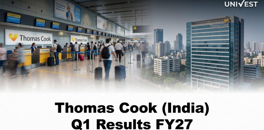 Thomas Cook (India) Q1 Results FY27