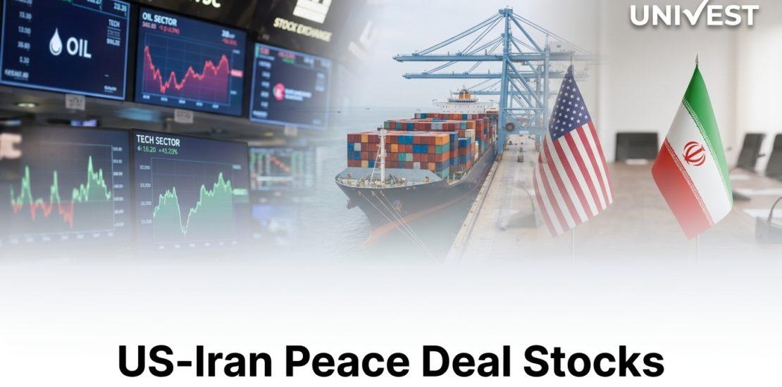 US-Iran Peace Deal Stocks