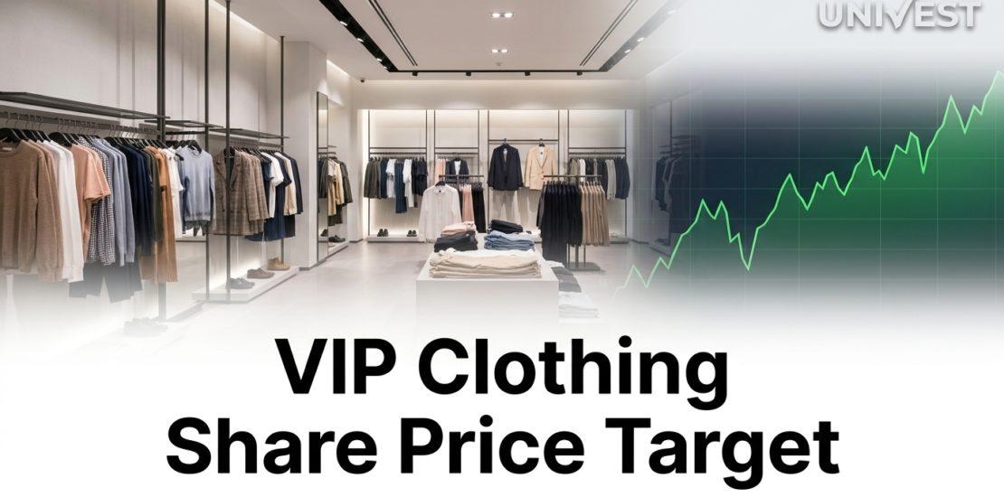 VIP Clothing Share Price Target