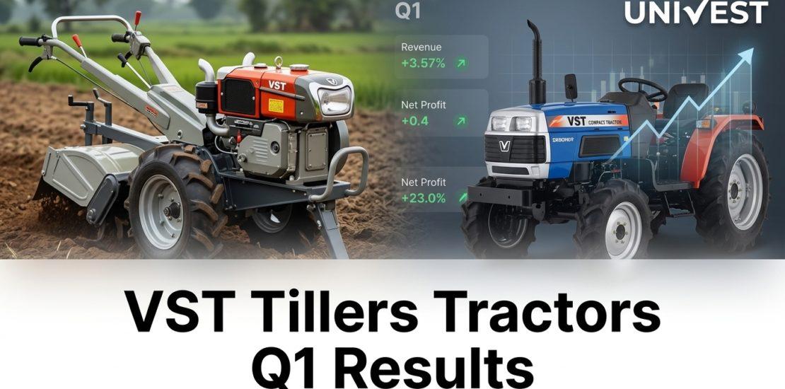 VST Tillers Tractors Q1 Results