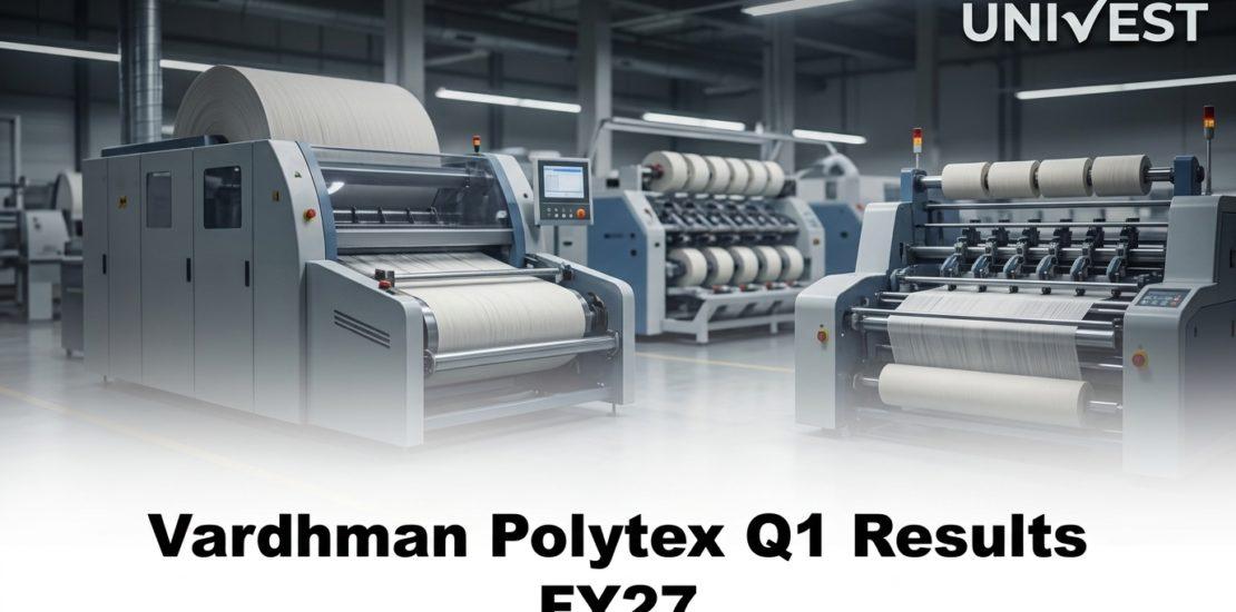Vardhman Polytex Q1 Results FY27