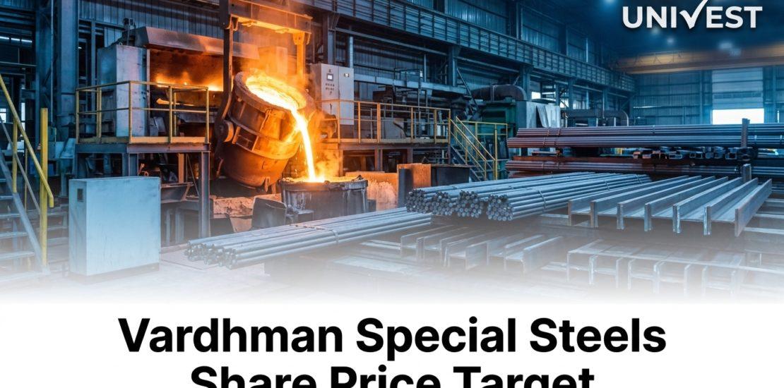 Vardhman Special Steels Share Price Target