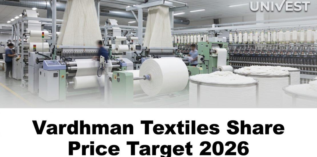 Vardhman Textiles Share Price Target 2026