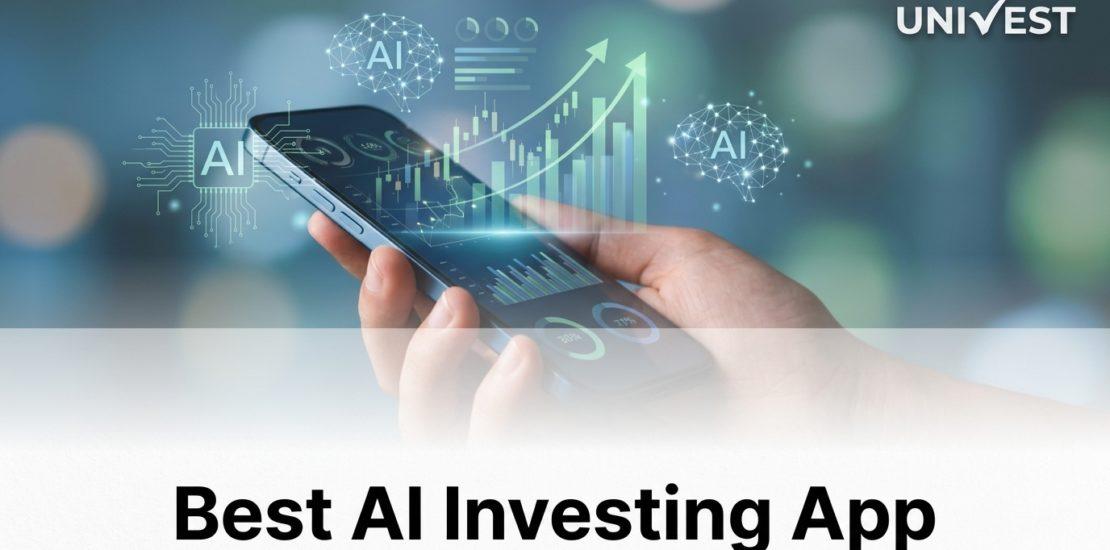 What Is the Best AI Investing App