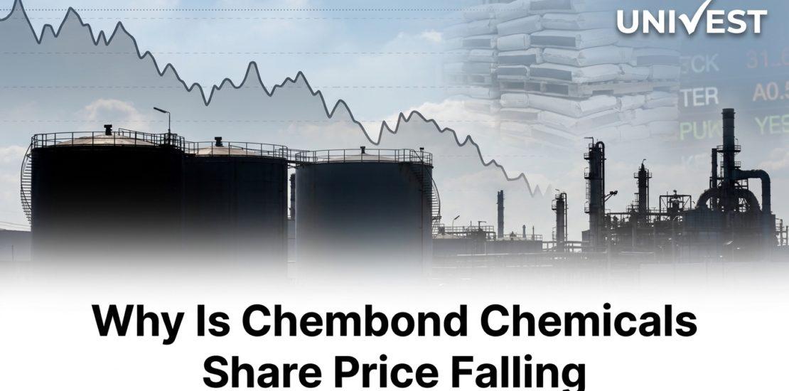 Why Is Chembond Chemicals Share Price Falling