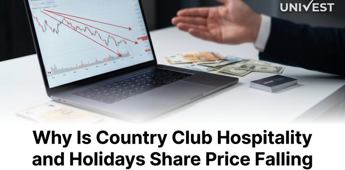 Why Is Country Club Hospitality and Holidays Share Price Falling