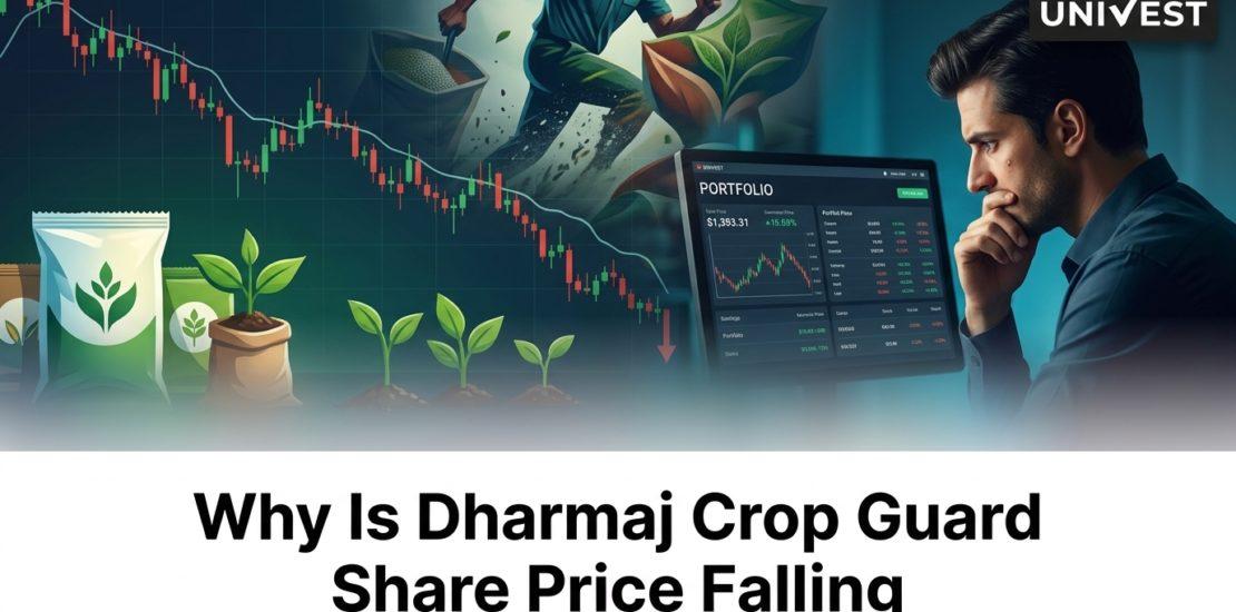 Why Is Dharmaj Crop Guard Share Price Falling
