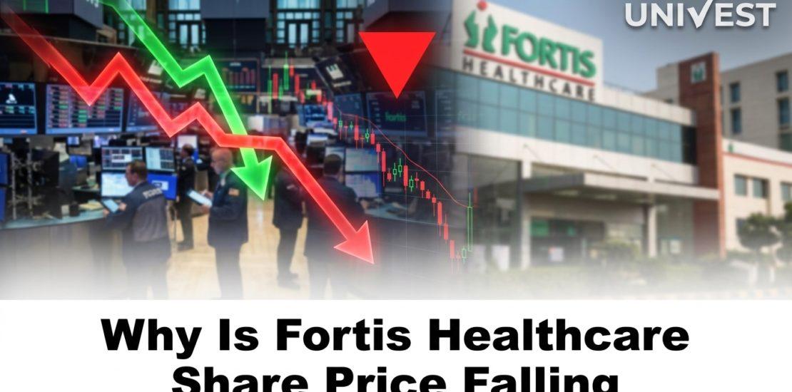 Why Is Fortis Healthcare Share Price Falling