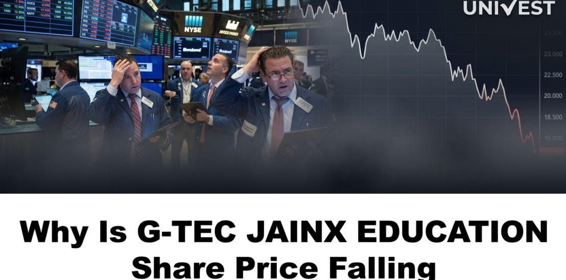 Why Is G-TEC JAINX EDUCATION Share Price Falling