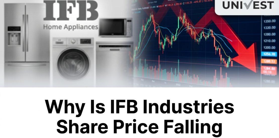 Why Is IFB Industries Share Price Falling