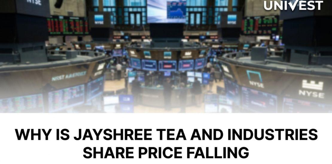 Why Is Jayshree Tea and Industries Share Price Falling