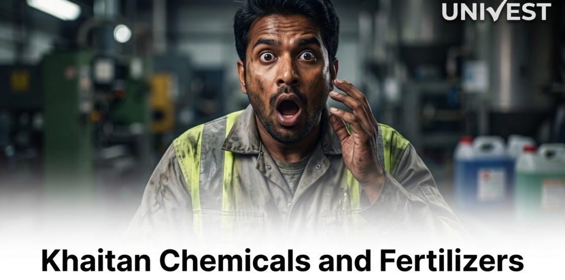 Why Is Khaitan Chemicals and Fertilizers Share Price Falling