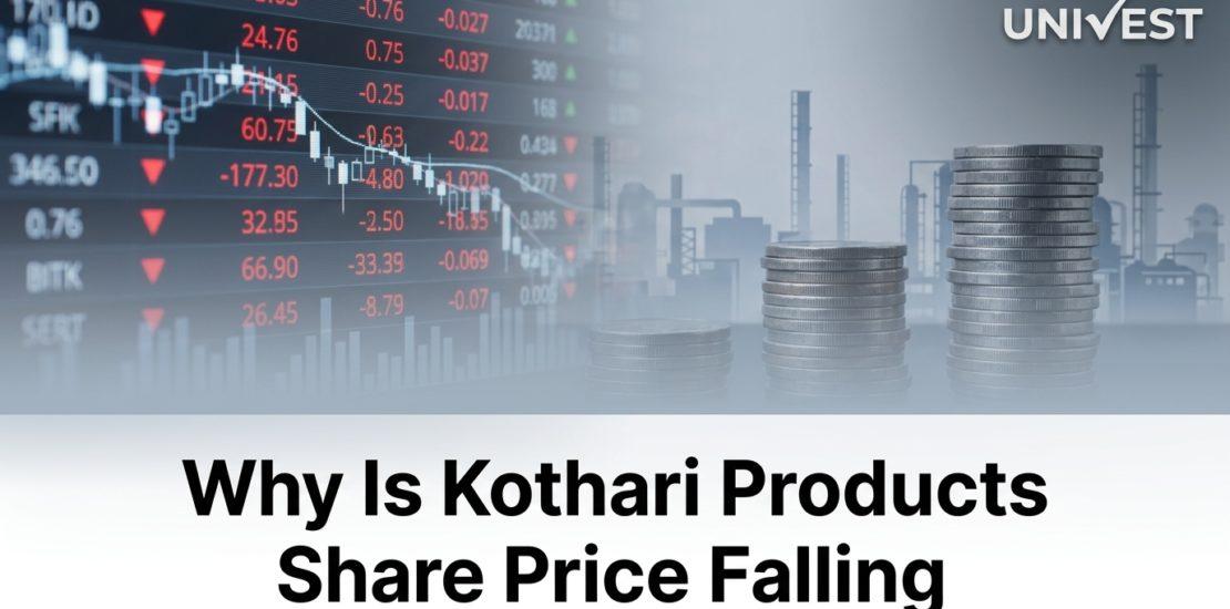 Why Is Kothari Products Share Price Falling