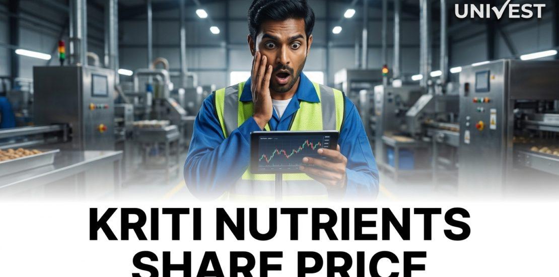 Why Is Kriti Nutrients Share Price Falling