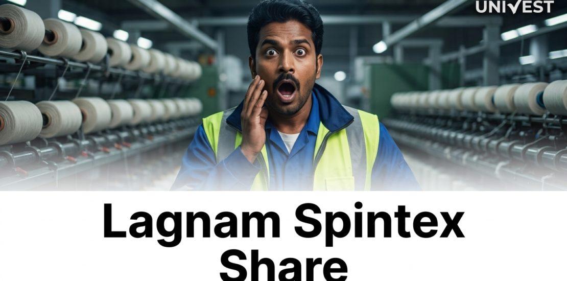 Why Is Lagnam Spintex Share Price Falling