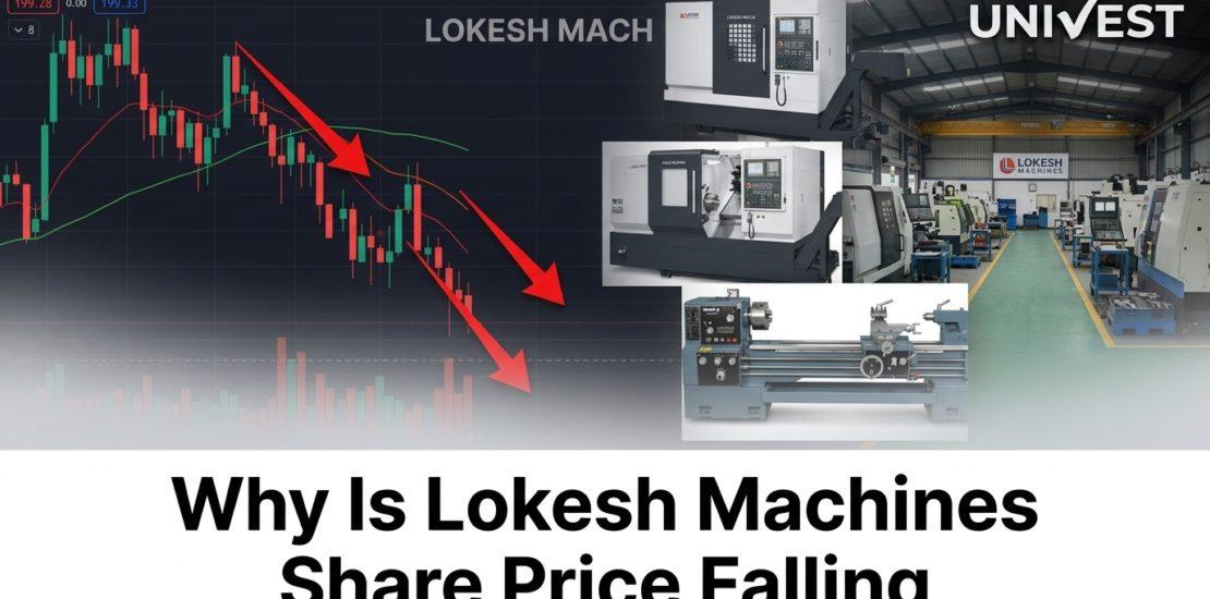 Why Is Lokesh Machines Share Price Falling
