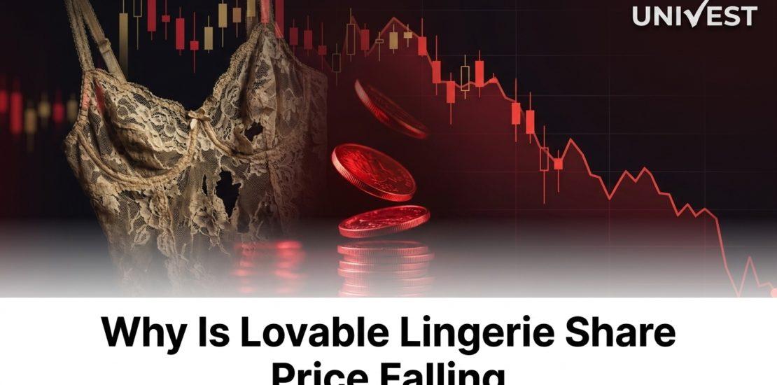 Why Is Lovable Lingerie Share Price Falling