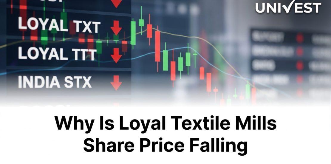Why Is Loyal Textile Mills Share Price Falling