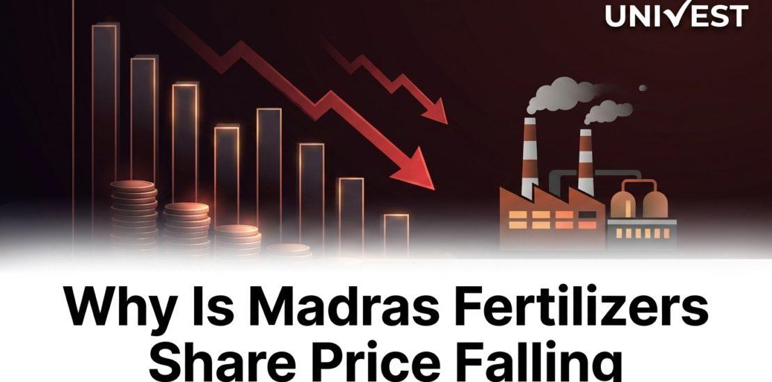 Why Is Madras Fertilizers Share Price Falling
