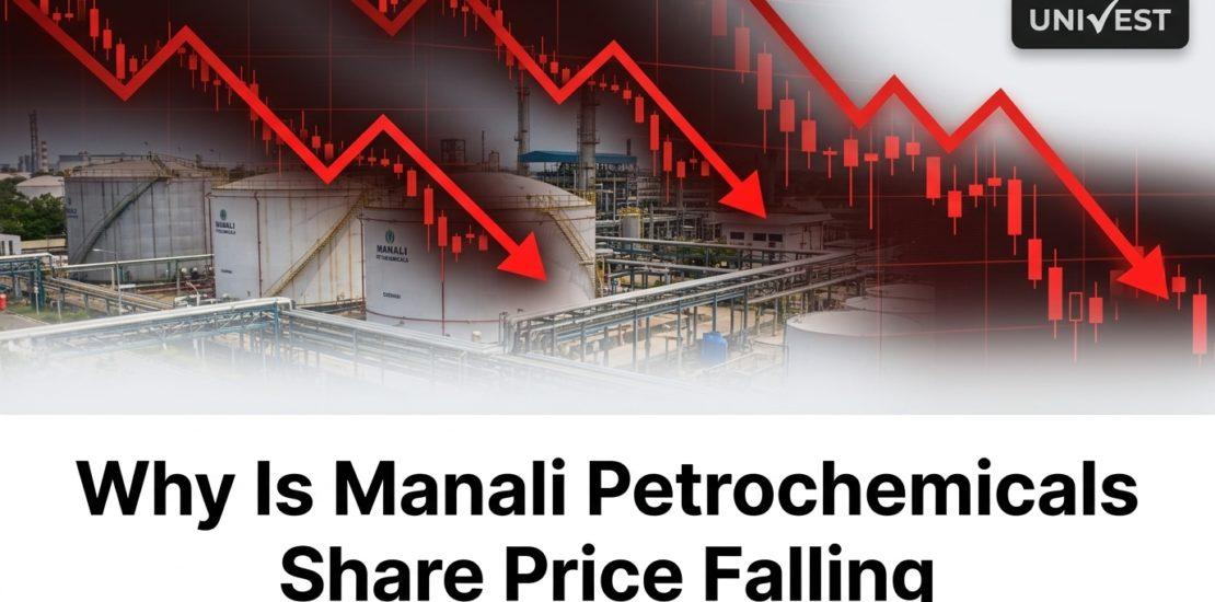 Why Is Manali Petrochemicals Share Price Falling