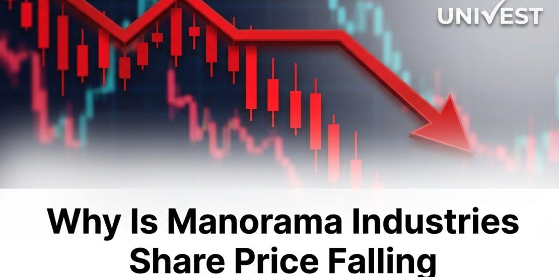 Why Is Manorama Industries Share Price Falling