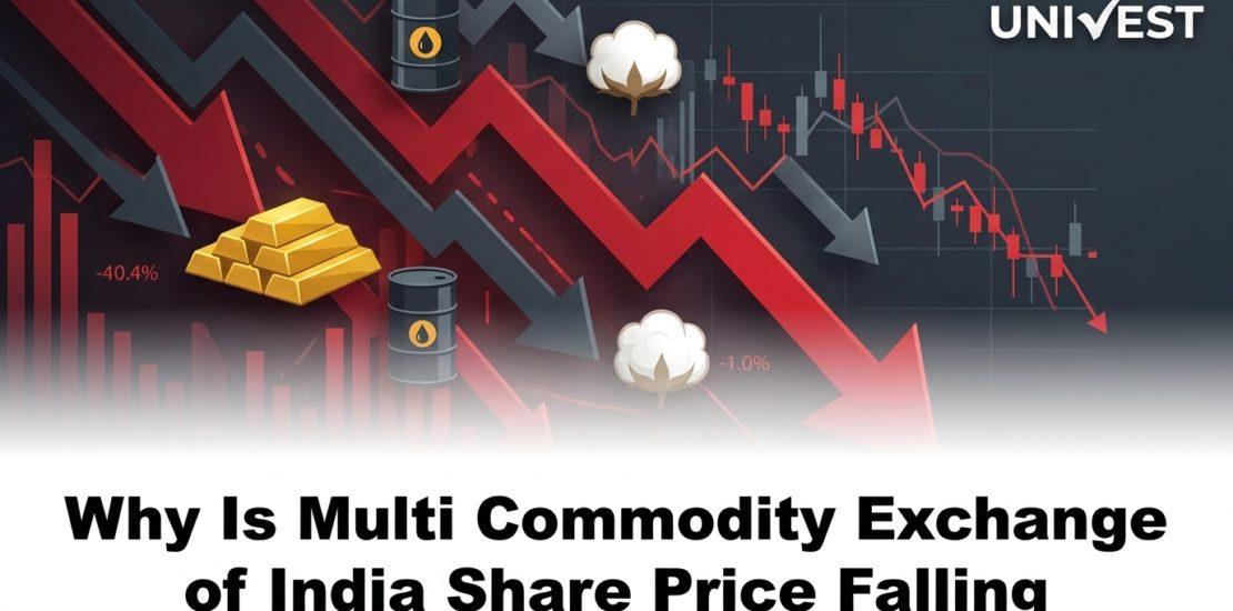 Why Is Multi Commodity Exchange of India Share Price Falling