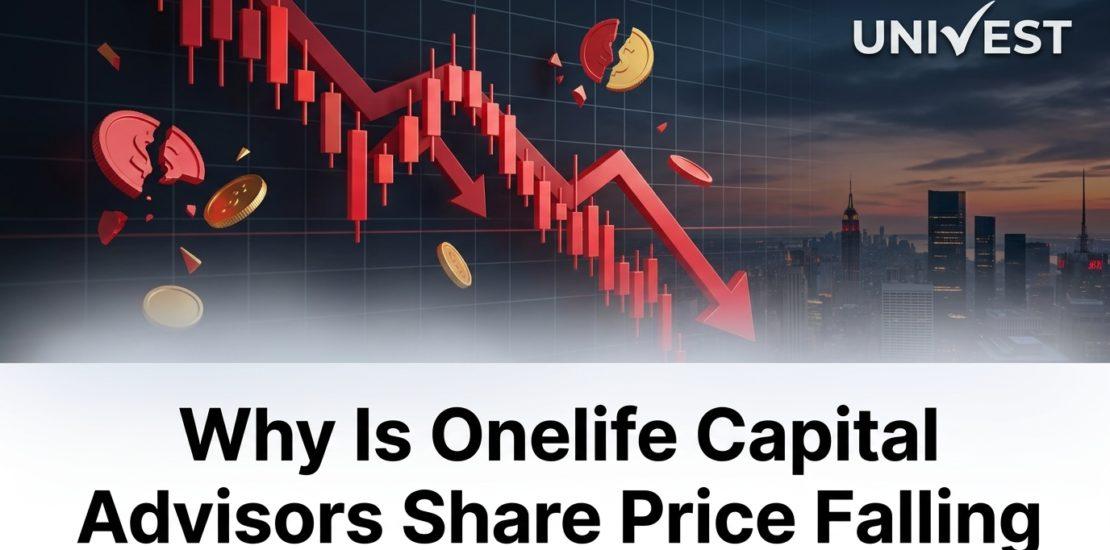 Why Is Onelife Capital Advisors Share Price Falling