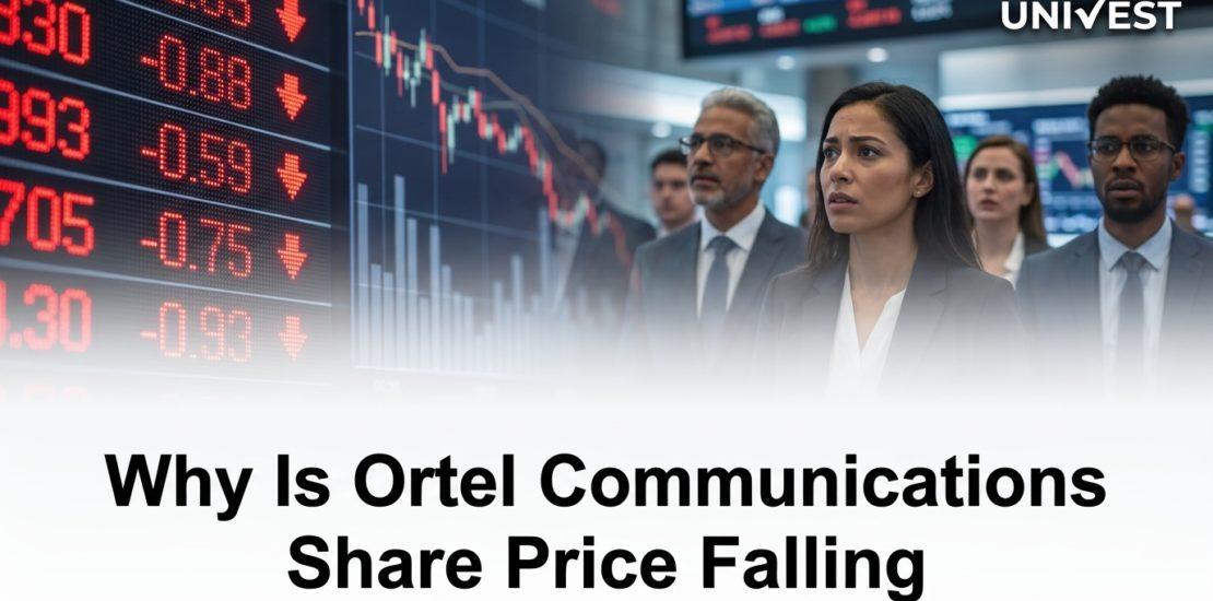 Why Is Ortel Communications Share Price Falling