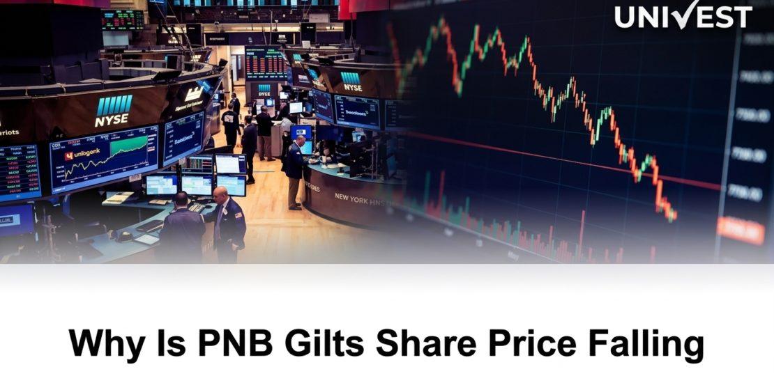 Why Is PNB Gilts Share Price Falling
