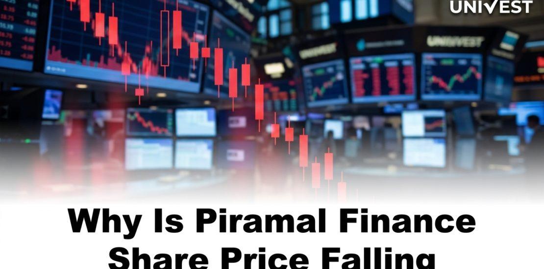 Why Is Piramal Finance Share Price Falling