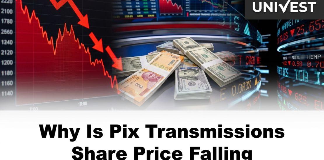 Why Is Pix Transmissions Share Price Falling