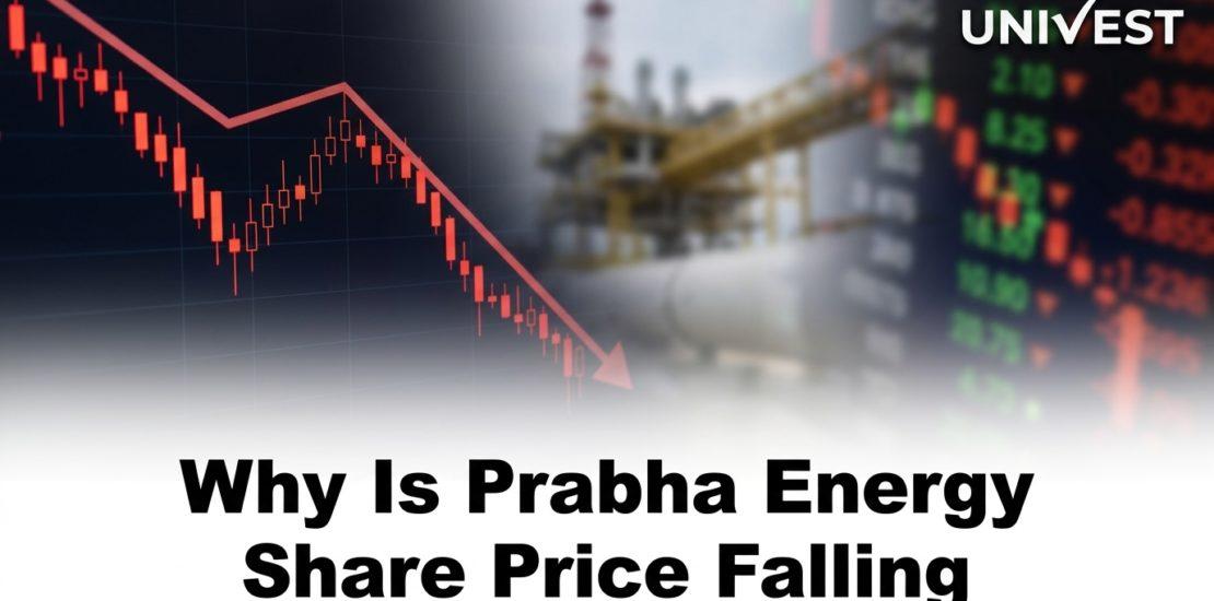 Why Is Prabha Energy Share Price Falling