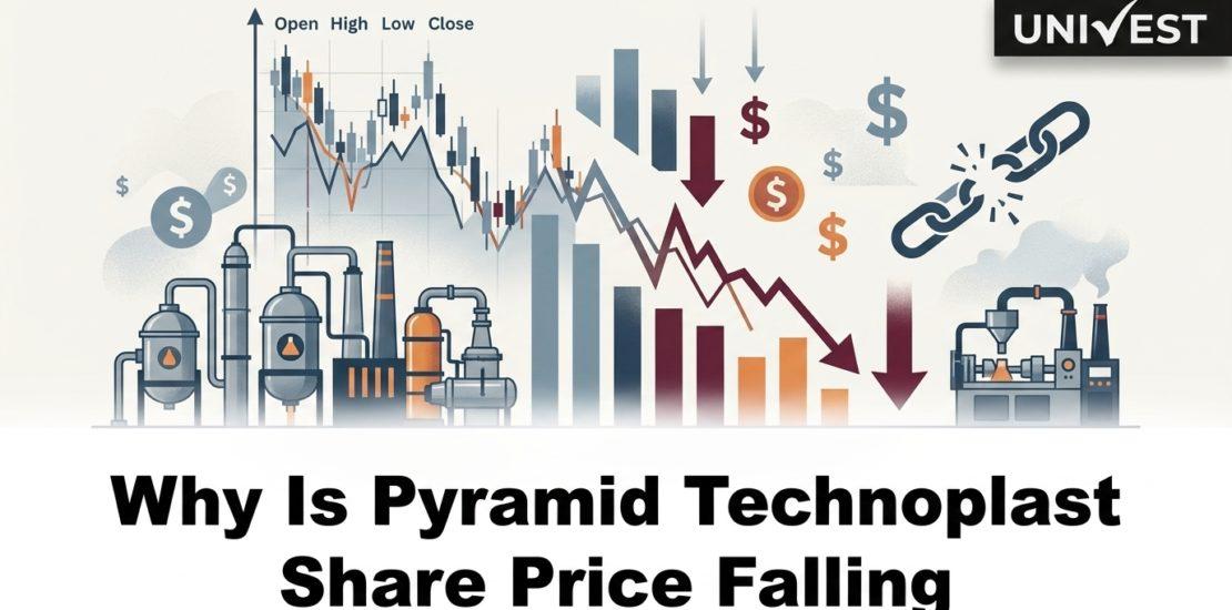Why Is Pyramid Technoplast Share Price Falling
