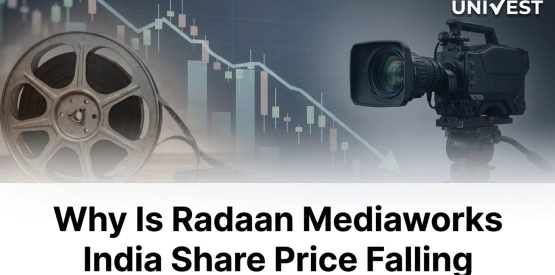 Why Is Radaan Mediaworks India Share Price Falling